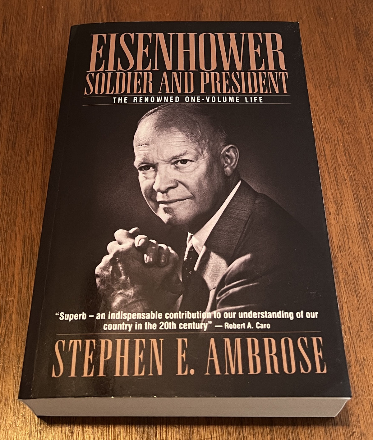 Eisenhower Soldier and President