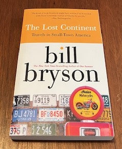 The Lost Continent - Travels in Small Town America