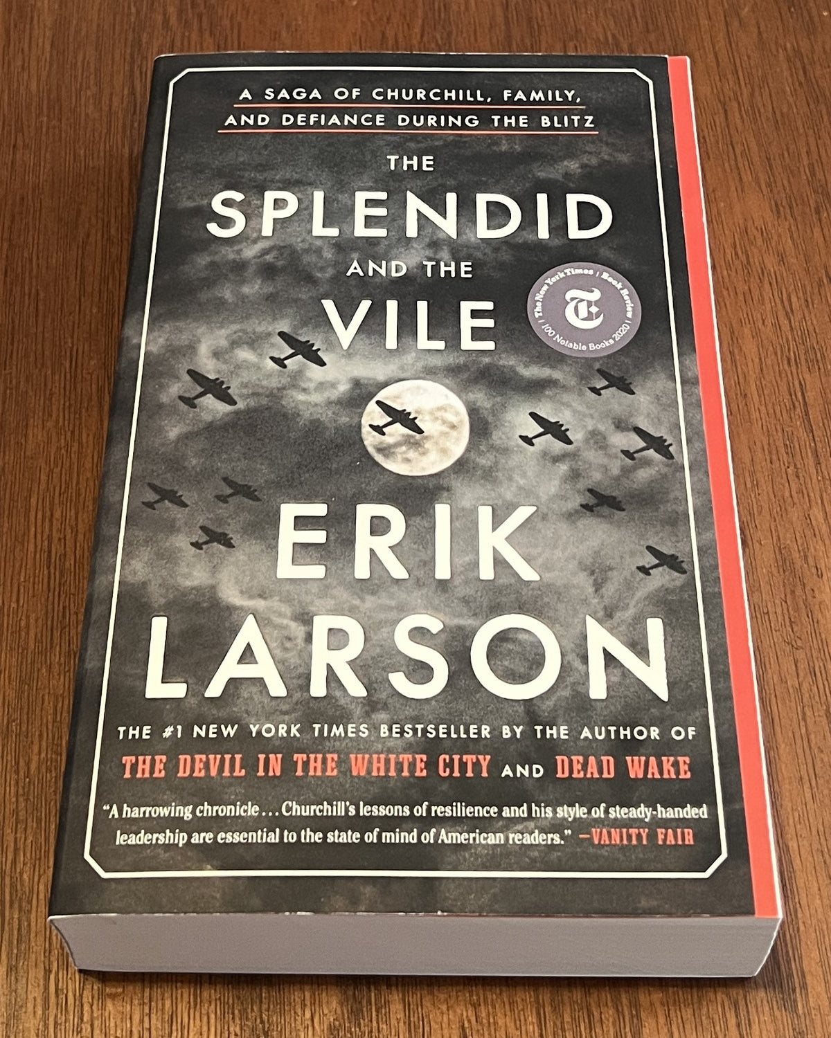 The Splendid and the Vile