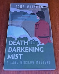 Death in a Darkening Mist