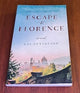 Escape to Florence