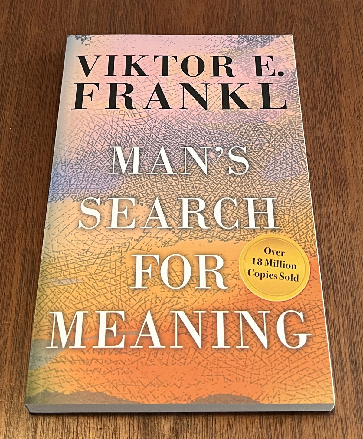Man's Search for Meaning