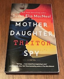 Mother Daughter Traitor Spy
