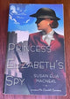 Princess Elizabeth's Spy