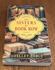 The Sisters of Book Row