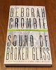 The Sound of Broken Glass