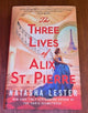 The Three Lives of Alix St. Pierre