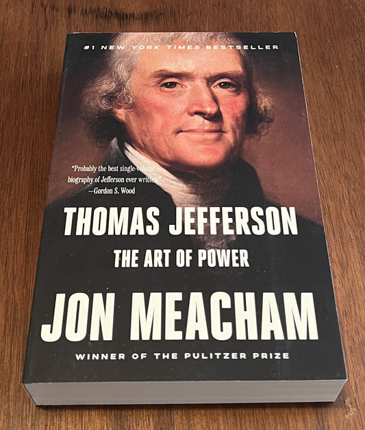 Thomas Jefferson The Art of Power