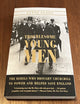 Troublesome Young Men